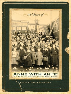 cover image of 100 Years of Anne with an 'e'
